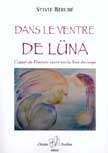 Dans le ventre de L&uuml;na