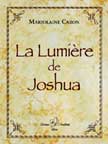 La Lumi&egrave;re de Joshua