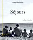 S&eacute;jours